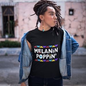 Melanin Poppin' Tee
